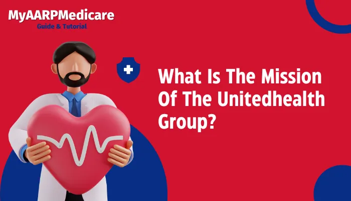 What Is The Mission Of The Unitedhealth Group